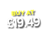 BUY AT  19 49