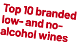 Top 10 branded low- and no-alcohol wines